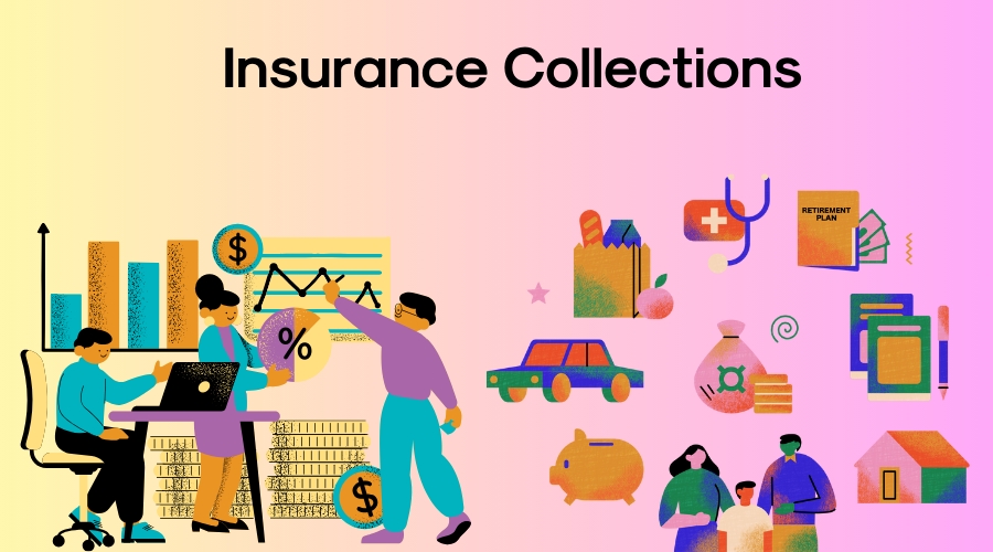 Insurance Collections